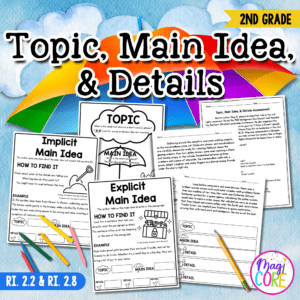 Topic, Main Idea, Details Short Reading Comprehension Passages RI.2.2 RI.2.8