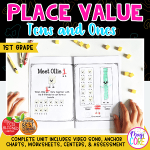 Place Value Tens and Ones 1st Grade Worksheets, Activities, Anchor Chart, Center