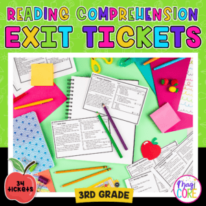 3rd Grade Reading Comprehension Exit Tickets - Literature & Informational Text