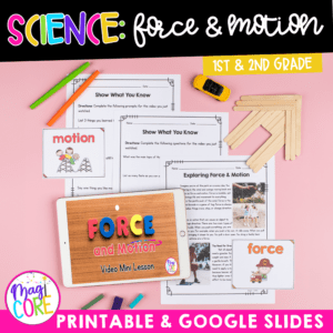 Force & Motion 1st & 2nd Grade Science Unit Worksheets, Experiments, Activities