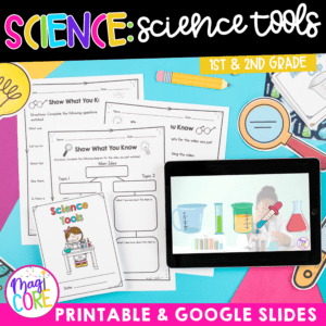 Science Tools - 1st & 2nd Grade Science Unit - Printable & Digital