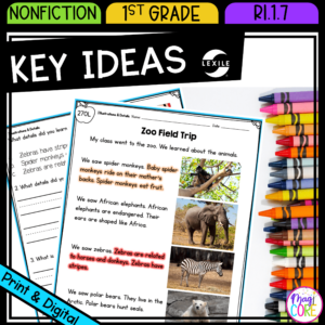 Describe Key Ideas Using Illustrations & Details RI.1.7 - Reading Passages RI1.7