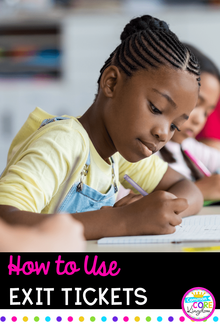 How to Use Exit Tickets