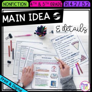 Main Idea & Details - 4th & 5th RI.4.2 & RI.5.2 Printable & Digital Google Slides Distance Learning Pack