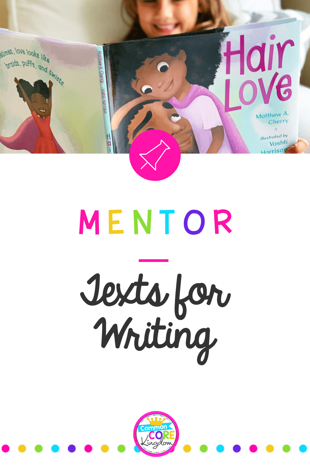 Mentor Texts for Writing blog cover showing girl reading a book