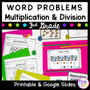Multiplication & Division Word Problems 3rd Grade Math Print & Digital 3.OA.A.3