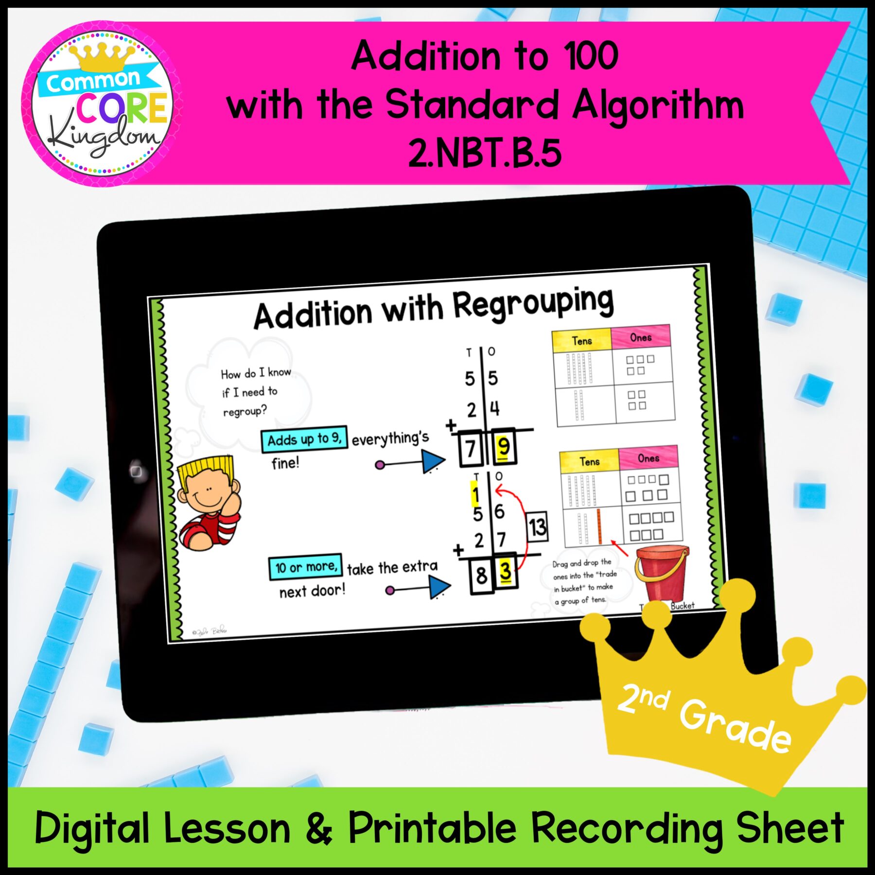 Adding to 100 with Standard Algorithm Digital Mini Lesson