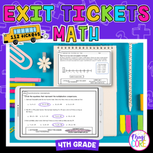 4th Grade Math Exit Tickets, Slips, Quick Checks - Standards Based Print Digital