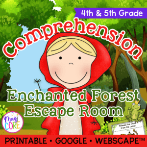 Enchanted Forest Reading Comprehension Escape Room & Webscape™ - 4th & 5th Grade