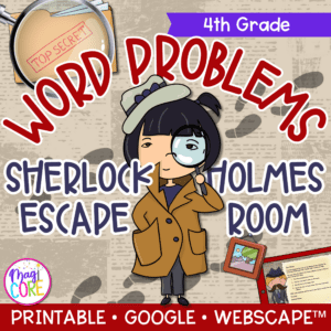 Word Problems Sherlock Holmes Math Escape Room & Webscape™ - 4th Grade