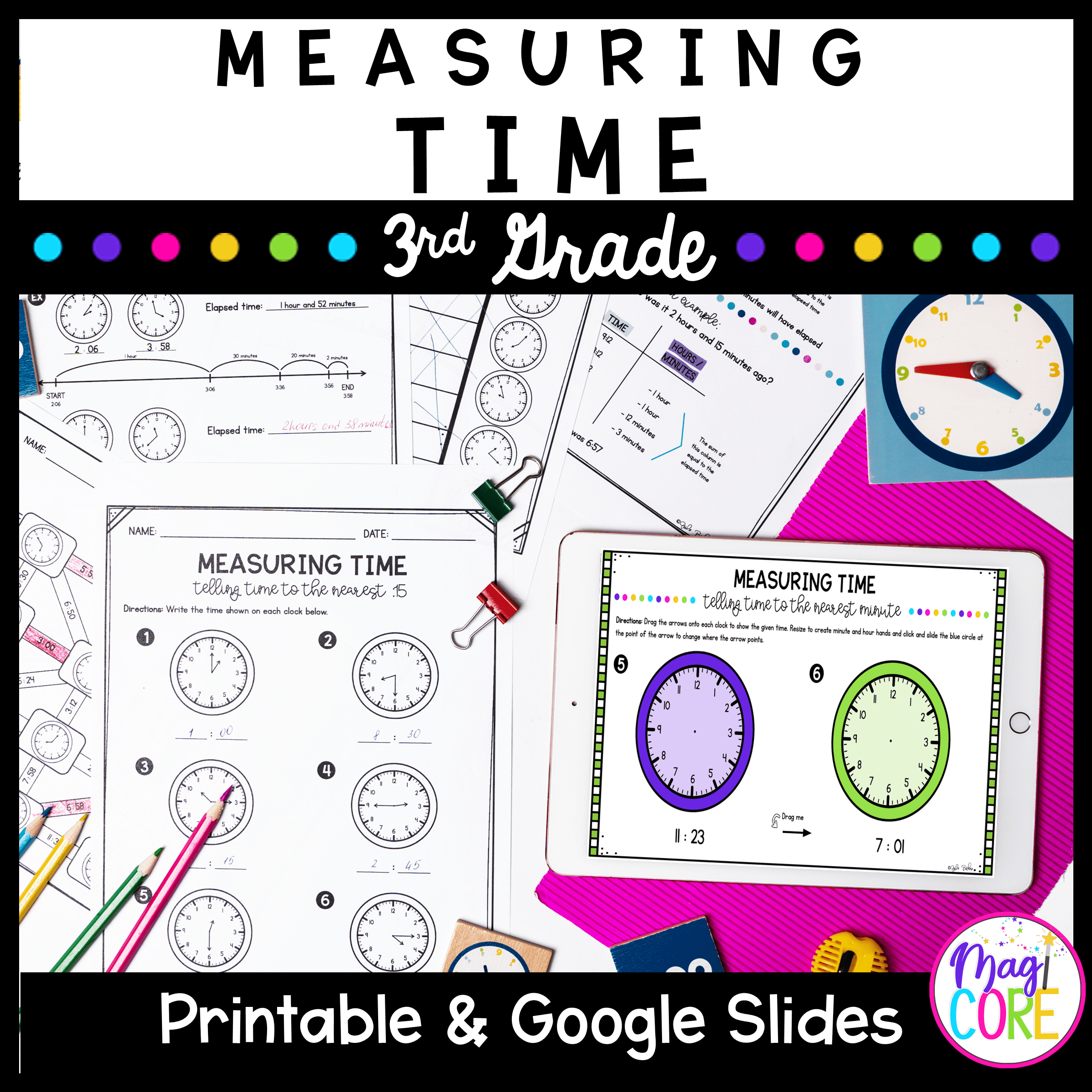 Telling Time to the Minute 3rd Grade Math Unit 3.MD.A.1 Worksheets Activities