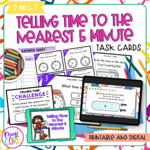 Telling Time to the Nearest 5 Minute - 2nd Grade Math Task Cards - 2.MD.C.7