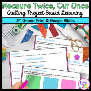 Measurement & Geometry - 5th Grade - Make A Quilt Project Based Learning