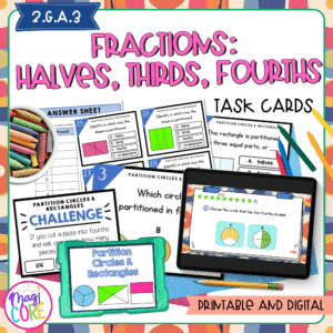Fractions: Halves, Thirds, and Fourths - 2nd Grade Math Task Cards - 2.G.A.3