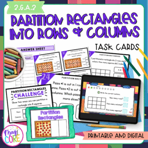 Partition Rectangles into Rows & Columns - 2nd Grade Math Task Cards - 2.G.A.2