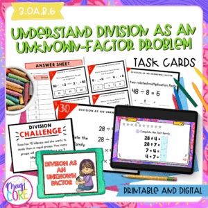 Division as an Unknown Factor - 3rd Grade Math Task Cards - 3.OA.B.6
