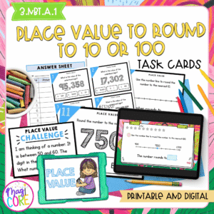 Place Value to Round to 10 or 100 - 3rd Grade Math Task Cards - 3.NBT.A.1