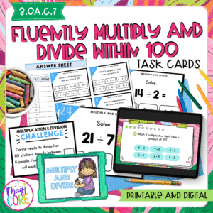 Fluently Multiply & Divide within 100 - 3rd Grade Math Task Cards - 3.OA.C.7