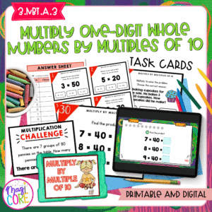 Multiply One-Digit Whole Numbers by Multiples of 10 - 3rd Grade Math Task Cards