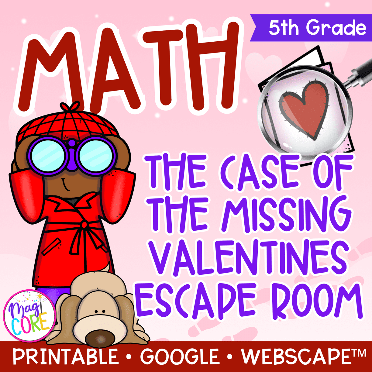 5th Grade Math - The Case of Missing Valentines Escape Room & Webscape™
