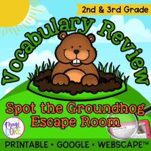 Spot the Groundhog Vocabulary Escape Room & Webscape™ - 2nd & 3rd Grade