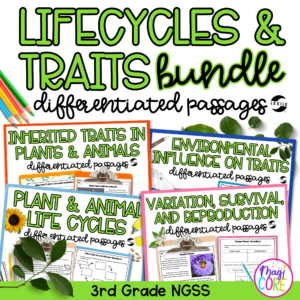 Lifecycle and Traits NGSS Science Differentiated Passages BUNDLE - 3rd Grade