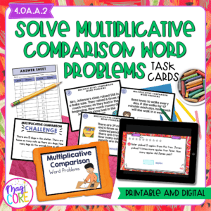 Multiplicative Comparison Word Problems Task Cards - 4th Grade - 4.OA.A.2
