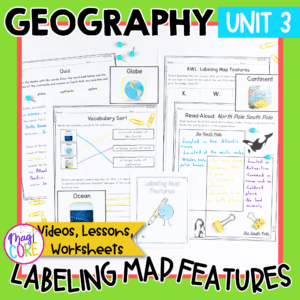 Geography Unit 3: Labeling Map Features
