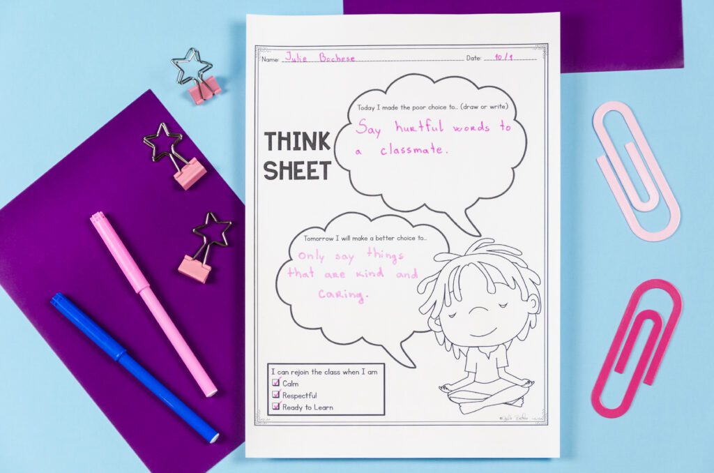 Completed think sheets to show teachers how to use them in their classrooms to manage behaviors