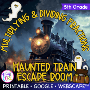 Multiplying & Dividing Fractions Math Escape Room & Webscape - 5th Grade