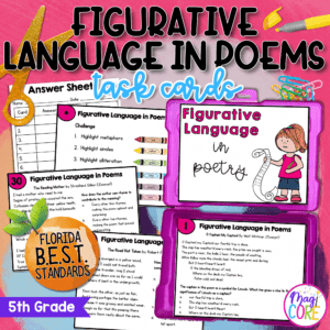 Figurative Language in Poems Task Cards - 5th Grade FL BEST - ELA.5.R.1.4