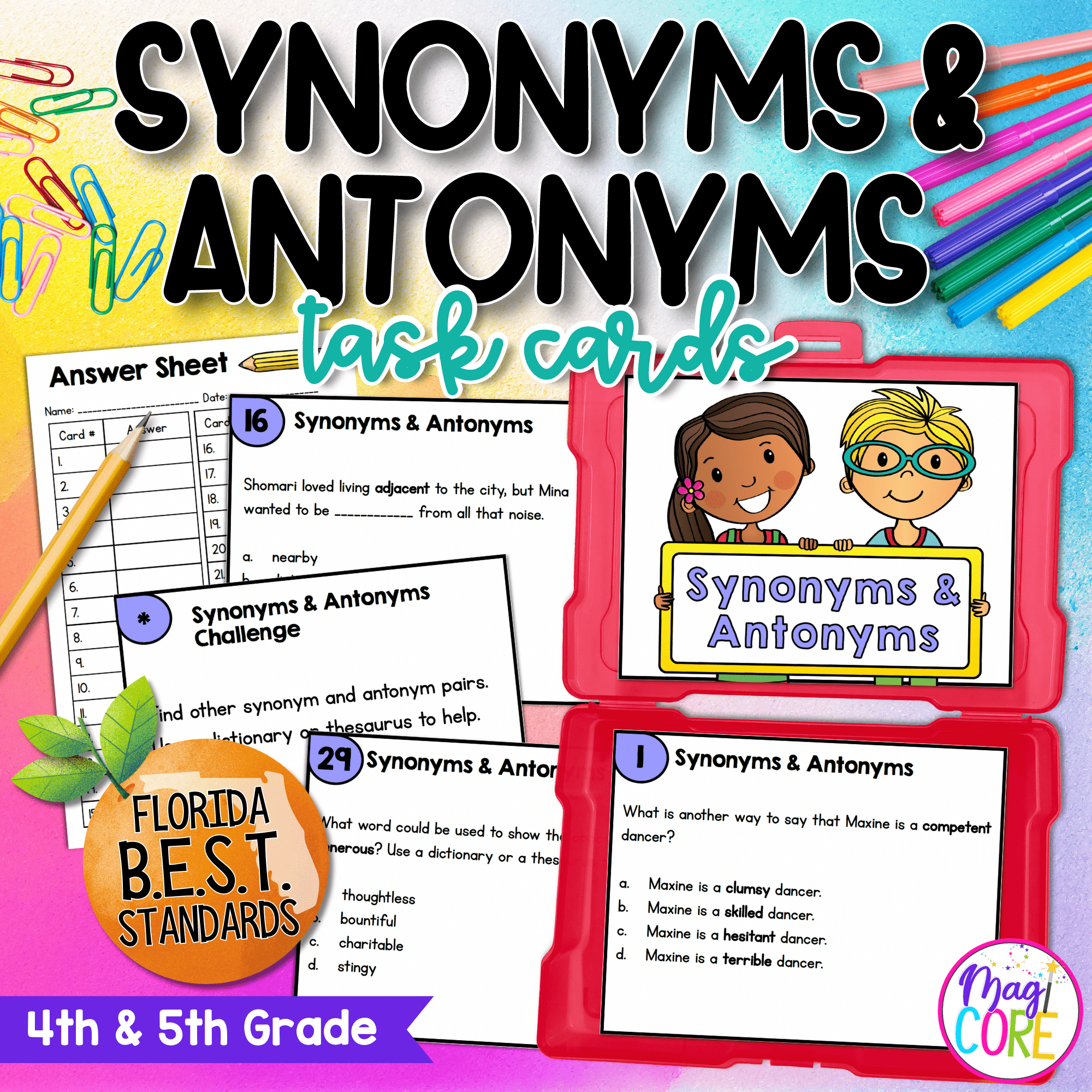 Synonyms & Antonyms Task Cards - 4th & 5th Grade FL BEST ELA.4.V.1.3 ELA.5.V.1.3