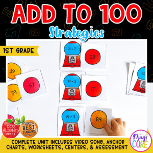 Add to 100 - 1st Grade Math - 1.NBT.C.4 | MA.1.NSO.2.4