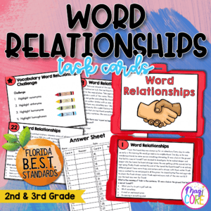 Word Relationships Task Cards - 2nd-3rd Grade - FL BEST ELA.2.V.1.3/3.V.1.3