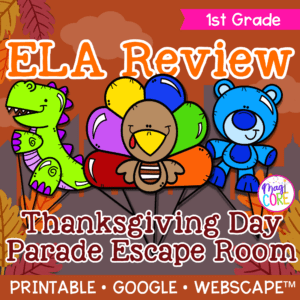 Thanksgiving Day Parade Reading Comprehension Escape Room 1st Grade Activity