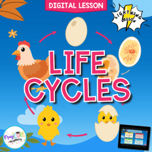Life Cycles Digital Science Lesson Activity Test NGSS 3-LS1-1