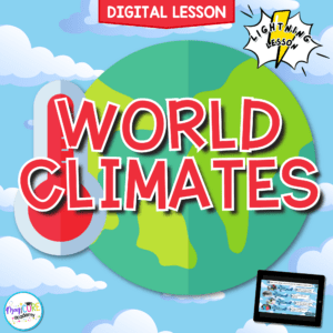 World Climates Digital Science Activity Video 3rd Grade NGSS 3-ESS2-2