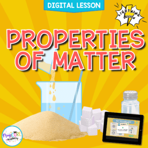 Properties of Matter Digital Science Activity 5th Grade NGSS 5-PS1-3