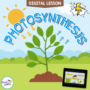 Photosynthesis Digital Science 5th Grade NGSS 5-LS1-1